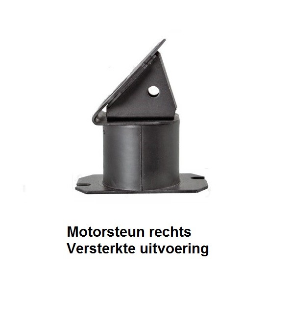 Motorsteun rechts VERSTERKTE UITVOERING